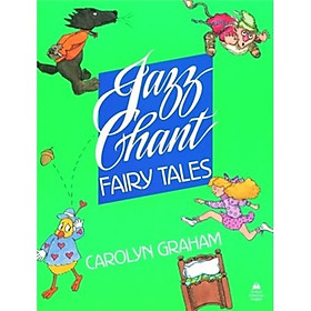 Nơi bán Jazz Chants Fairy Tales: Student Book  - Giá Từ -1đ