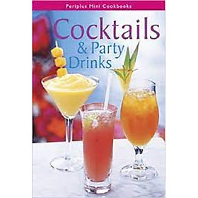Hình ảnh Review sách COCKTAILS & PARTY DRINKS