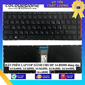BÀN PHÍM LAPTOP dùng cho HP 14-BS000 dùng cho 14-ba000 14-bf000 14-bk000 14-bs000 14-bw000 14-cd000 - Hàng Nhập Khẩu New Seal