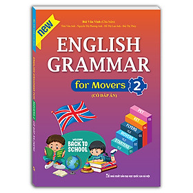 Sách English grammar for Movers 2 (Có đáp án)