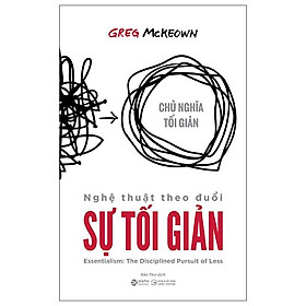 Sách - Nghệ Thuật Theo Đuổi Sự Tối Giản