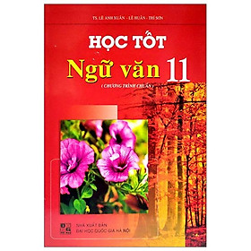 Học Tốt Ngữ Văn  Lớp 11 (Tập 2)