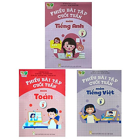 Sách - Combo 3 Phiếu bài tập cuối tuần Toán, Tiếng Việt, Tiếng Anh Lớp 3 - Kết Nối Tri Thức