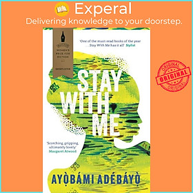 Sách - Stay With Me by Ayobami Adebayo (UK edition, paperback)