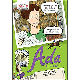 Những Nhân Vật Truyền Cảm Hứng - Ada Lovelace