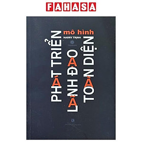 Mô Hình Phát Triển Lãnh Đạo Toàn Diện