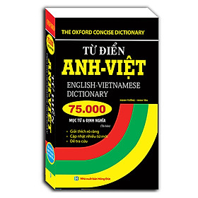 Từ Điển Anh Việt 75000 Mục Từ Và Định Nghĩa (Bìa Mềm)