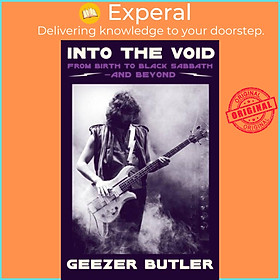 Sách - Into the Void by Geezer Butler (UK edition, paperback)