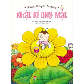 [Download Sách] Nhật Kí Thế Giới Côn Trùng - Nhật Kí Ong Mật (Tái Bản 2020)