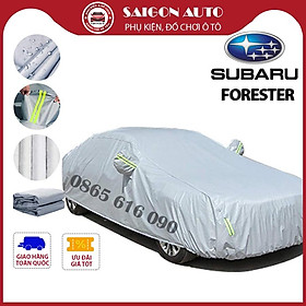 Bạt trùm xe ô tô Subaru Forester vải dù oxford cao cấp,áo bạt phủ trùm che kín che nắng,mưa