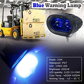 ĐÈN CHIẾU ĐIỂM AN TOÀN 12V-80V 20W (XANH DƯƠNG) BLUE LED FORKLIFT WARNING LIGHT 12V-80V 10W*2 CHỐNG NƯỚC IP67