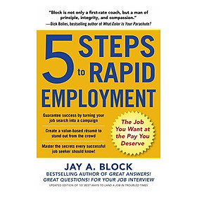 5 Steps To Rapid Employment: The Job You