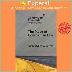 Sách - The Place of Coercion in Law by Triantafyllos Gkouvas (UK edition, paperback)