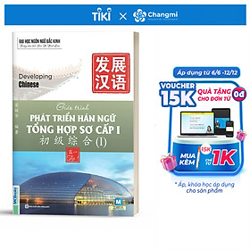 Giáo Trình Phát Triển Hán Ngữ Tổng Hợp Sơ Cấp 1 - Tập 1