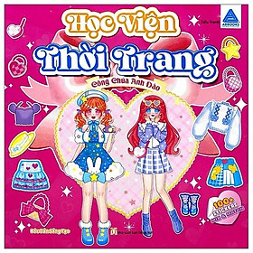 Sách Học Viện Thời Trang - Công Chúa Anh Đào