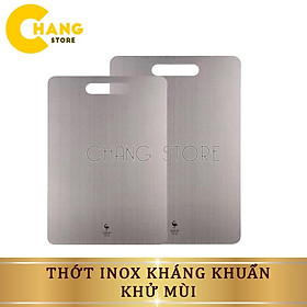 Mua Thớt Inox 304 Kháng Khuẩn Cừờng Lực Chống Ẩm Mốc Không Xước Dăm