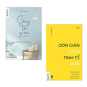 Hình ảnh Combo sách: Sống Tối Giản + Đơn Giản Hơn Tinh Tế Hơn