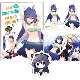 Làm Bạn Thân Có Khó Không ? - Tập 3 (Tặng Kèm : 01 Postcard Gập 2 Mặt (10 x 15 cm) + 01 Bookmark)