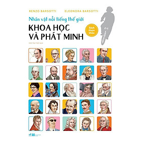 Nhân vật nổi tiếng thế giới – Khoa học và phát minh –  Bản Quyền