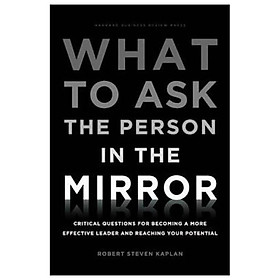 What to Ask the Person in the Mirror