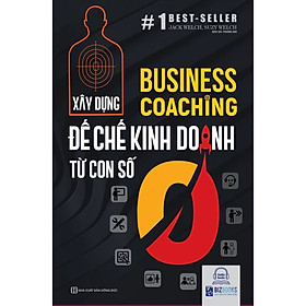 Hình ảnh Sách - Business Coaching: Xây dựng đế chế kinh doanh từ con số 0 - MC