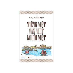 Hình ảnh Tiếng Việt - Văn Việt - Người Việt (Tái bản năm 2023)