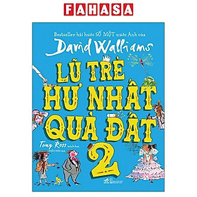 Sách Lũ Trẻ Hư Nhất Quả Đất 2