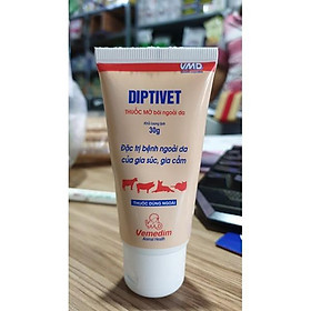 Diptivet 30g - Kem Bôi Nấm, Vết thương, Viêm Da, Xà Mâu, Ghẻ, Hà Móng Trên Gia Súc Và Gia Cầm Vật Nuôi