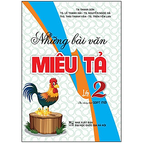 Hình ảnh Những Bài Văn Miêu Tả Lớp 2 Theo Chương Trình GDPT Mới