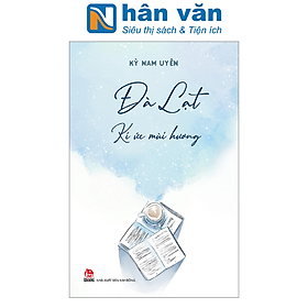 Đà lạt kí ức mùi hương