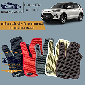 Thảm Trải Sàn, Lót Sàn Ô Tô Cao Su Eudora CloudFoam Thiết Kế Theo Xe Dành Cho Xe TOYOTA RAIZE, Chống Nước, Không Mùi, Ngăn Bụi Bẩn, Dễ Vệ Sinh - Hàng Chính Hãng