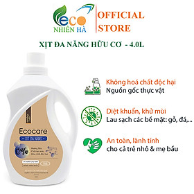 Nước lau kính ECOCARE 4L tinh dầu thiên nhiên xịt đa năng lau bàn ăn lau bếp, khử mùi