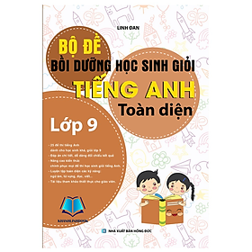 Sách - Bộ Đề Bồi Dưỡng Học Sinh Giỏi Tiếng Anh Toàn Diện Lớp 9 (KV)