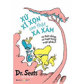 [Download Sách] Dr. Seuss – Xứ Xí Xọn Sao Thật Xa Xăm