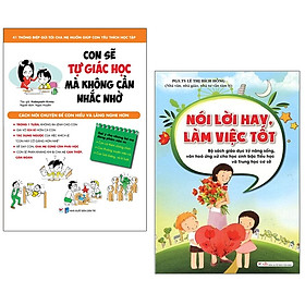 [Download Sách] Bộ Sách Con Sẽ Tự Giác Học Mà Không Cần Nhắc Nhở + Nói Lời Hay Làm Việc Tốt (Bộ 2 Cuốn)