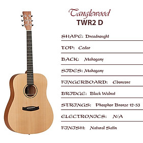 Đàn Guitar Acoustic Tanglewood TWR2D - Hàng Chính Hãng