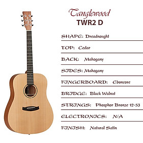 Mua Đàn Guitar Acoustic Tanglewood TWR2D - Hàng Chính Hãng