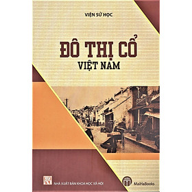 Hình ảnh sách Đô Thị Cổ Việt Nam