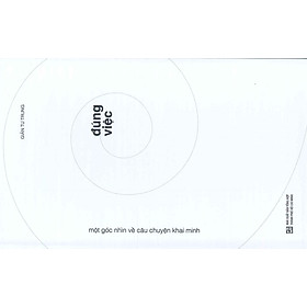 Hình ảnh Sách IRED Books - ĐÚNG VIỆC - Một góc nhìn về câu chuyện KHAI MINH (Tái Bản) - Giản Tư Trung