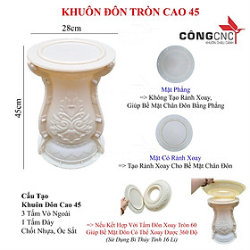Combo Khuôn Đúc Đôn Tròn Cao 45 Và Tấm Xoay 360