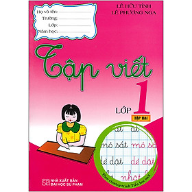 [Download Sách] Tập Viết Lớp 1 - Tập 2 (Theo Chương Trình Tiểu Học Mới)