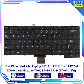 Mua Bàn Phím Dành Cho Laptop DELL LATITUDE 12 E7240 E7440 Latitude 12 14 7000 E7420 E7240 E7440 - Hàng Nhập Khẩu mới 100%