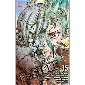 [Download Sách] Dr. Stone Tập 15: Vũ Khí Mạnh Nhất