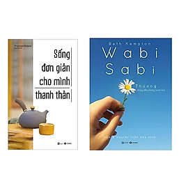 Hình ảnh Combo 2 Cuốn Sách Hay: Wabi Sabi - Thương Những Điều Không Hoàn Hảo + Sống Đơn Giản Cho Mình Thanh Thản 