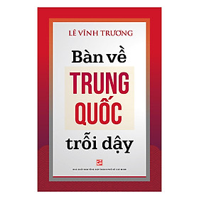 Hình ảnh sách Bàn Về Trung Quốc Trỗi Dậy