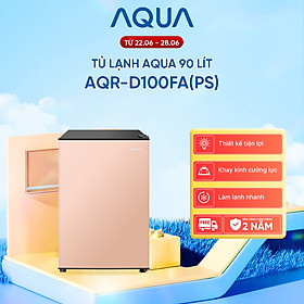 [SẢN PHẨM MỚI 2025] Tủ lạnh mini Aqua 90 lít AQR-D100FA(PS) - Màu hồng nhạt - Freeship toàn quốc - Có hỗ trợ đổi qua be - Hàng chính hãng