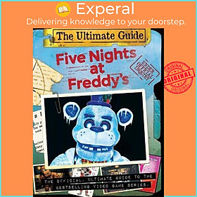 Hình ảnh Sách - Five Nights at Freddy's Ultimate Guide (Five Nights at Freddy's) by Scott Cawthon (US edition, paperback)