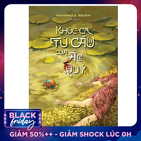 Khúc Ca Tú Cầu Của Ác Quỷ