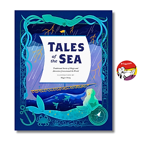 Tales of the Sea: Traditional Stories of Magic and Adventure from around the World - Chronicle Books