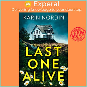 Sách - Last One Alive by Karin Nordin (UK edition, paperback)